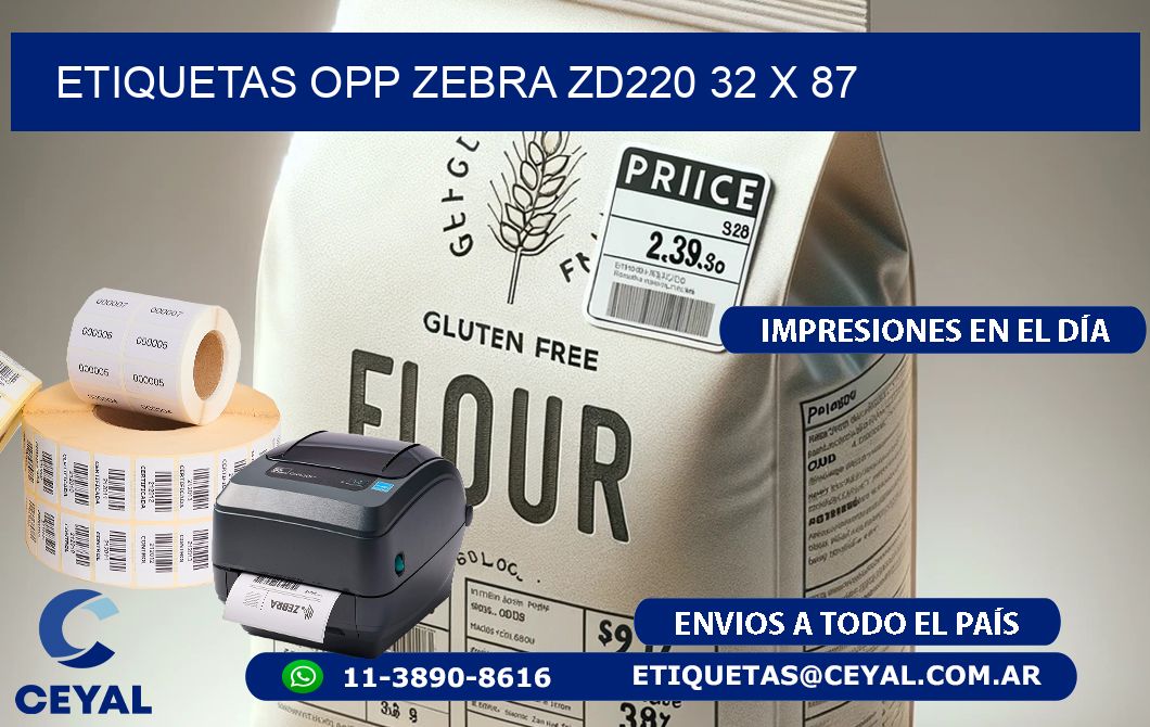 ETIQUETAS OPP ZEBRA ZD220 32 x 87