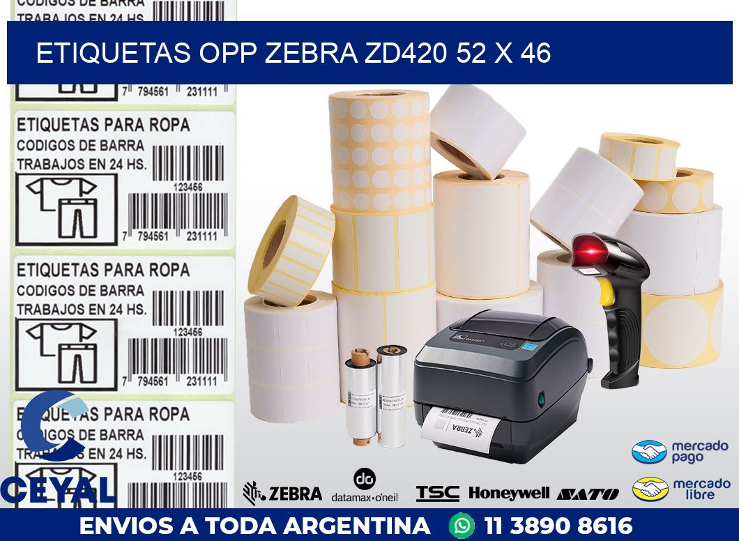 ETIQUETAS OPP ZEBRA ZD420 52 x 46