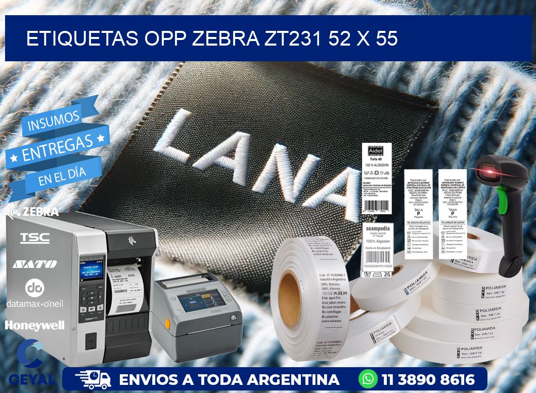 ETIQUETAS OPP ZEBRA ZT231 52 x 55