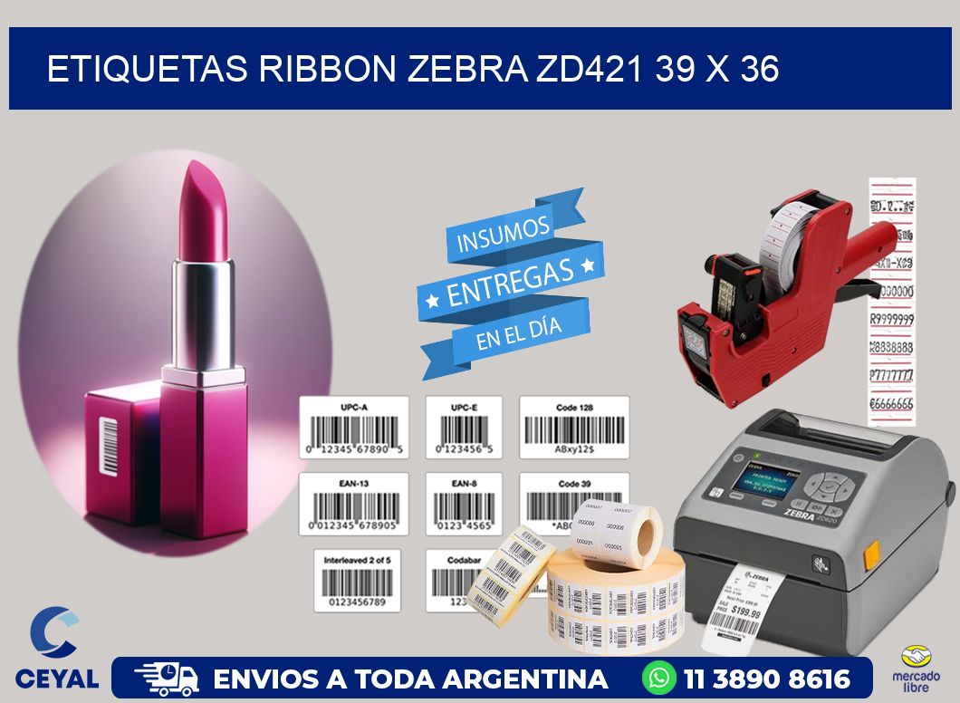 ETIQUETAS RIBBON Zebra ZD421 39 x 36