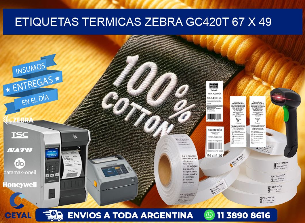 ETIQUETAS TERMICAS ZEBRA GC420T 67 x 49