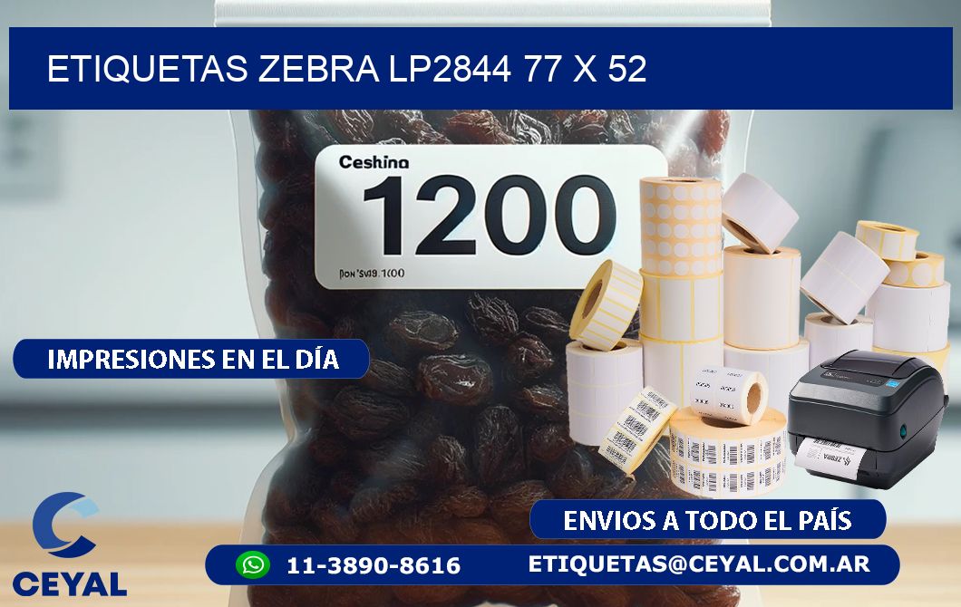 ETIQUETAS Zebra LP2844 77 x 52