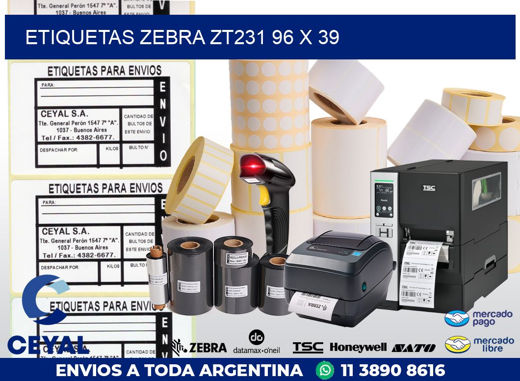 ETIQUETAS Zebra ZT231 96 x 39