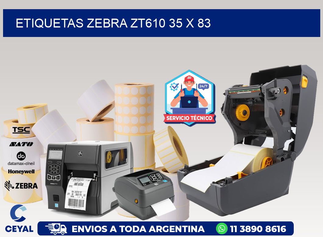 ETIQUETAS Zebra ZT610 35 x 83