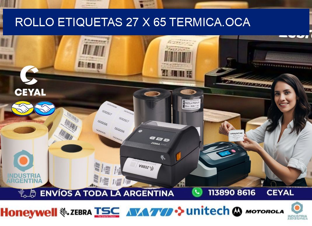 Rollo etiquetas 27 x 65 termica.OCA
