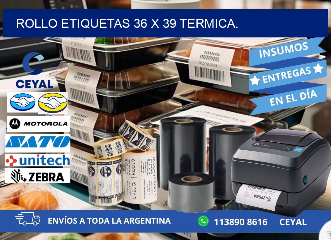 Rollo etiquetas 36 x 39 termica.
