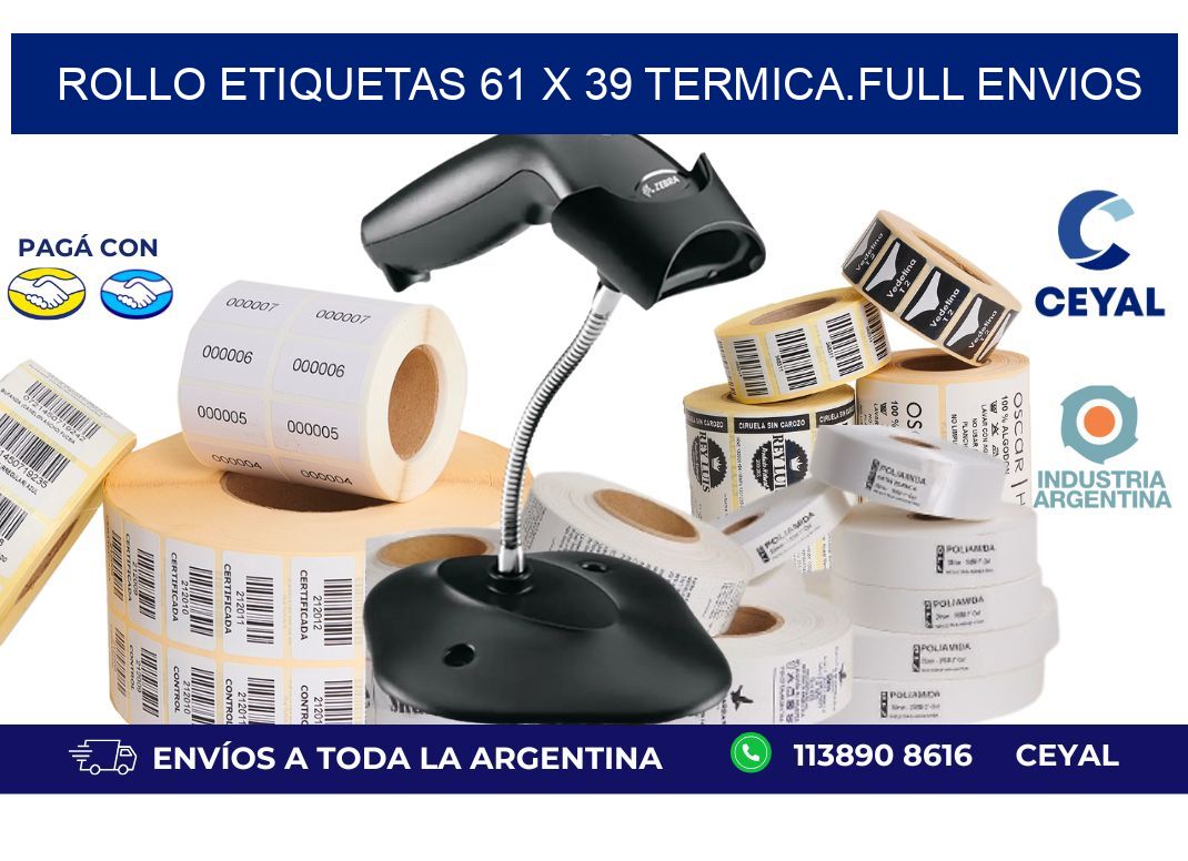 Rollo etiquetas 61 x 39 termica.full envios