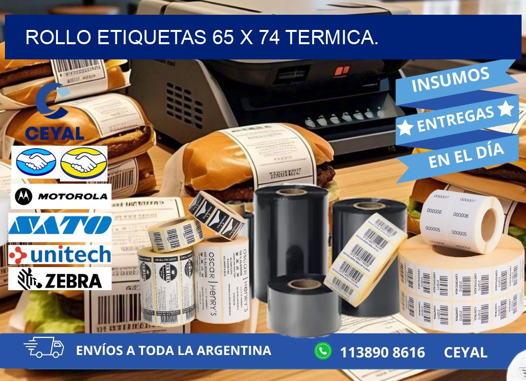 Rollo etiquetas 65 x 74 termica.