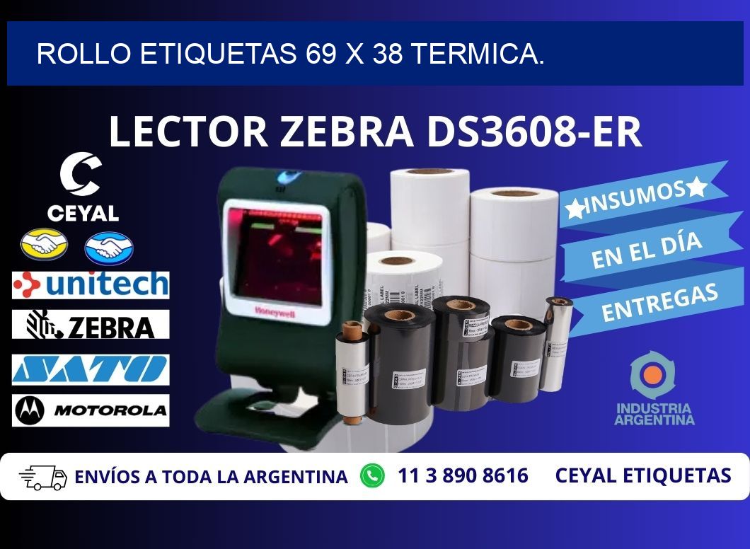Rollo etiquetas 69 x 38 termica.