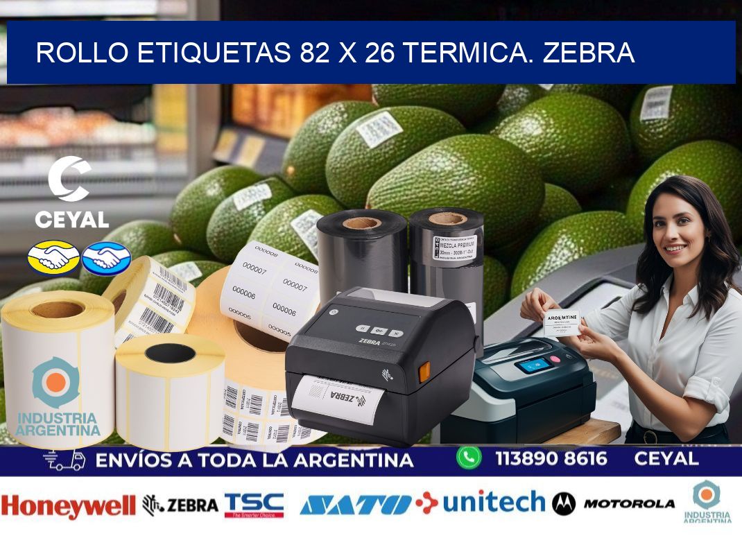 Rollo etiquetas 82 x 26 termica. zebra