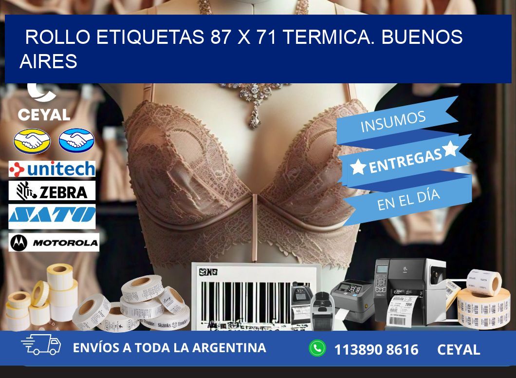 Rollo etiquetas 87 x 71 termica. Buenos Aires