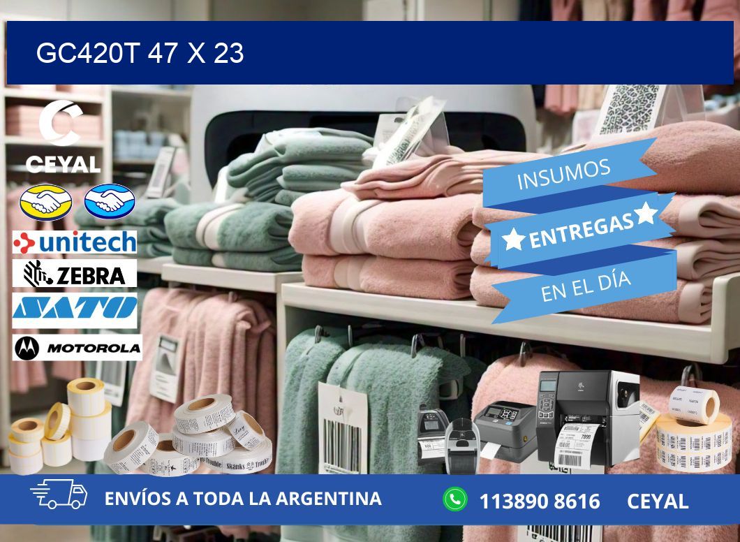 GC420T 47 x 23