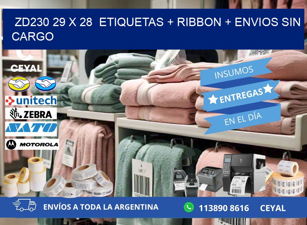 ZD230 29 x 28  etiquetas + ribbon + envios sin cargo