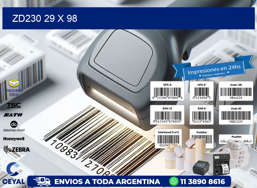 ZD230 29 x 98