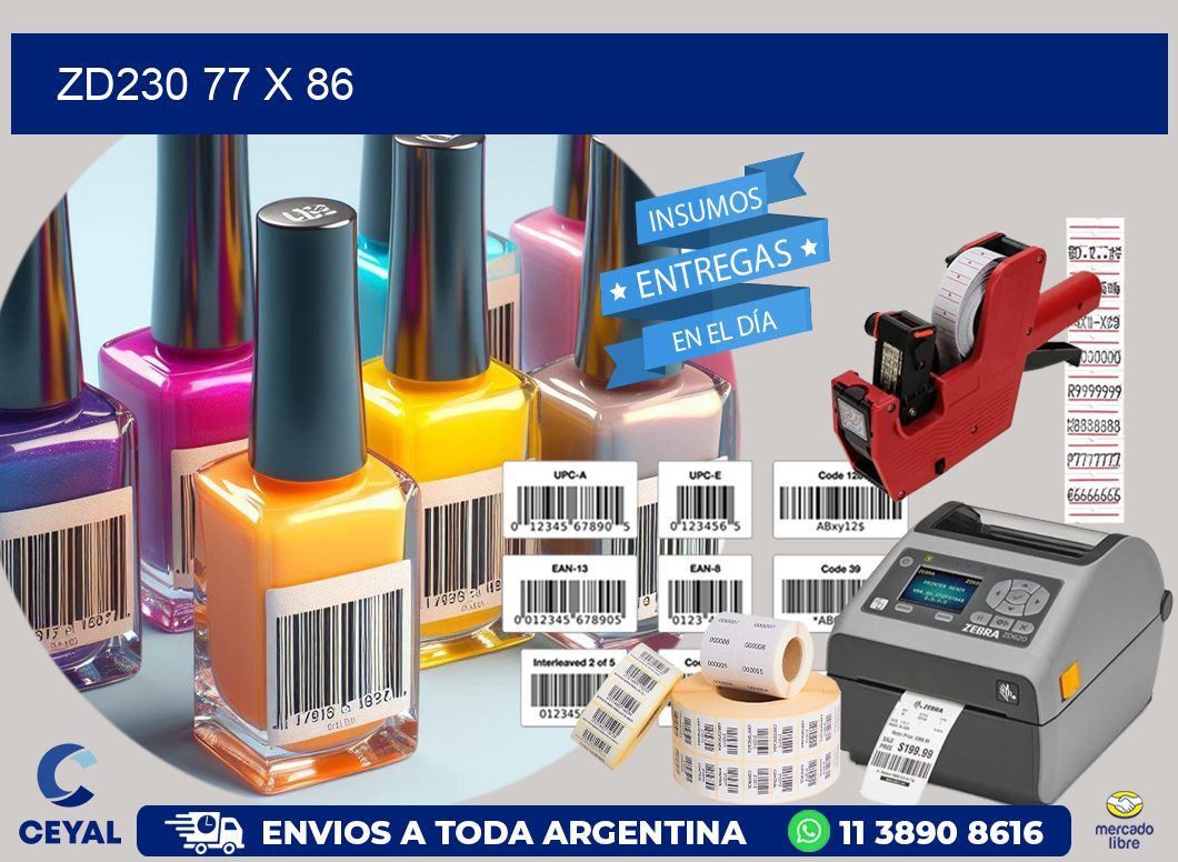 ZD230 77 x 86