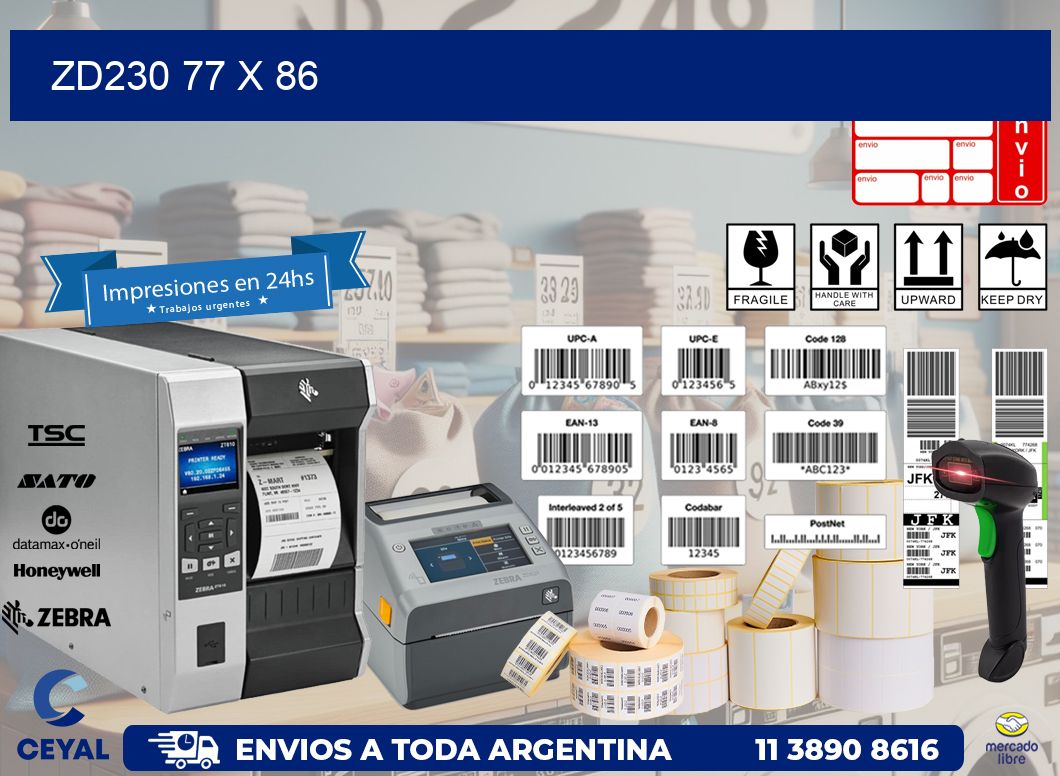 ZD230 77 x 86