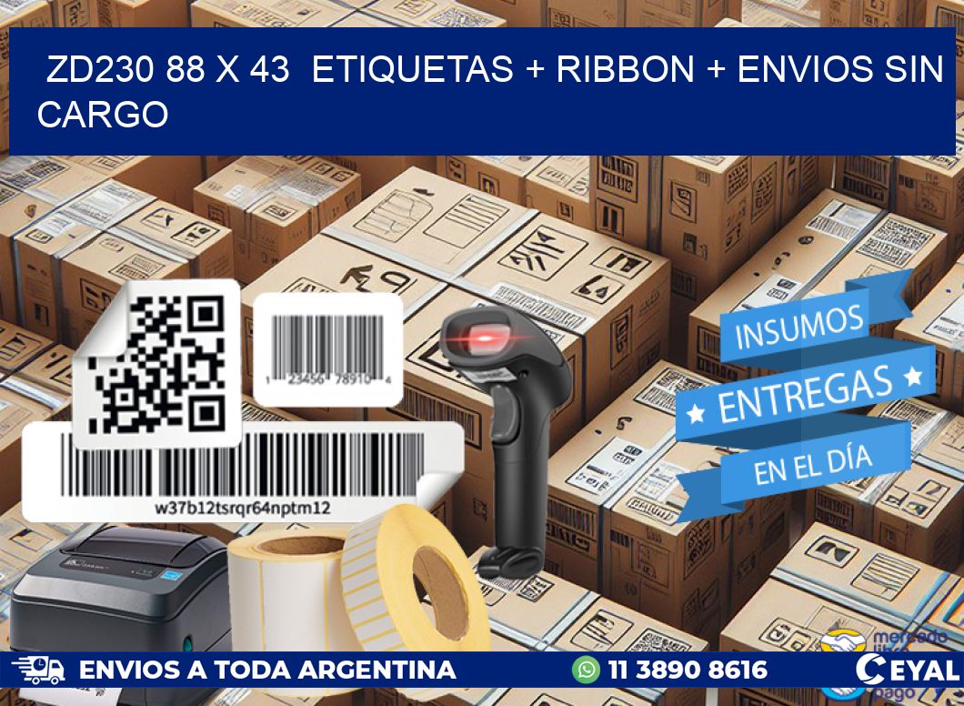 ZD230 88 x 43  etiquetas + ribbon + envios sin cargo