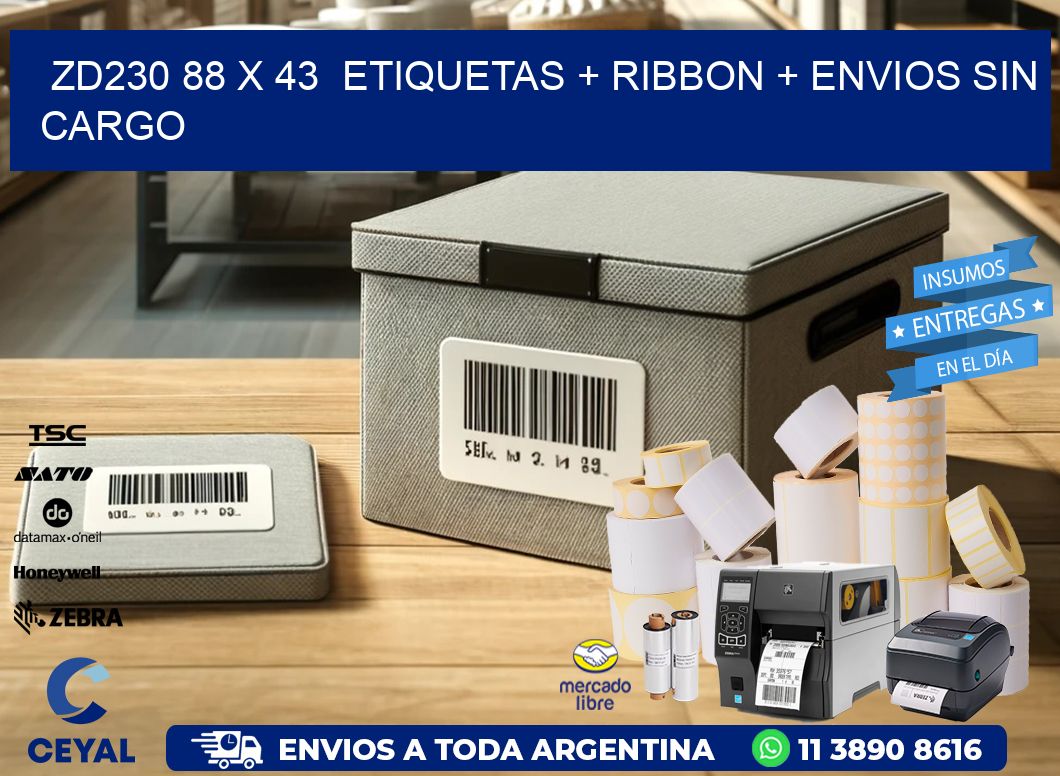 ZD230 88 x 43  etiquetas + ribbon + envios sin cargo