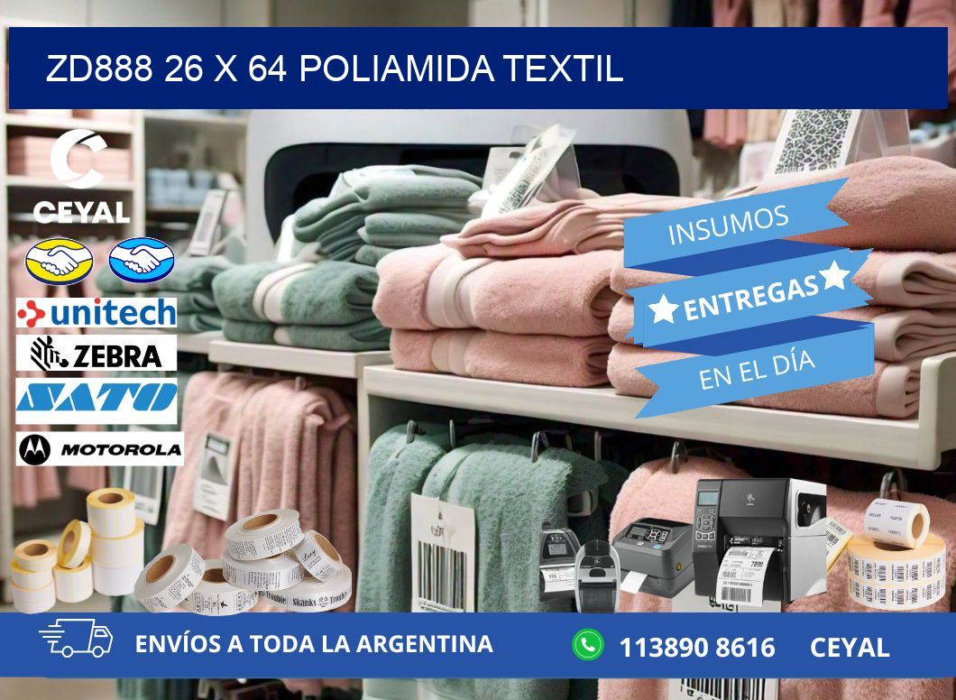 ZD888 26 x 64 POLIAMIDA TEXTIL