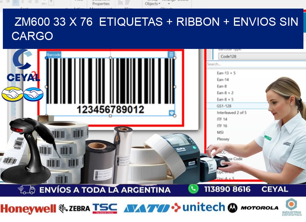 ZM600 33 x 76  etiquetas + ribbon + envios sin cargo