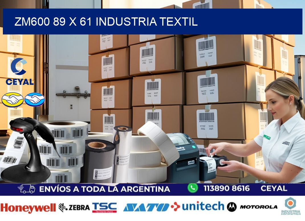 ZM600 89 x 61 INDUSTRIA TEXTIL