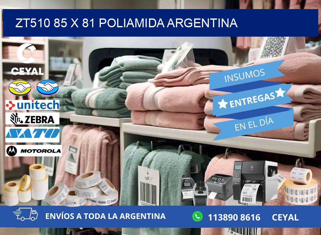 ZT510 85 x 81 POLIAMIDA ARGENTINA