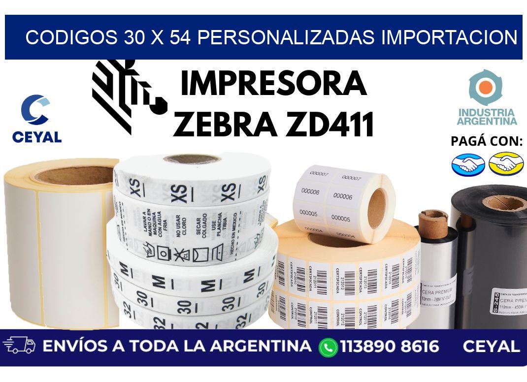 codigos 30 x 54 personalizadas importacion