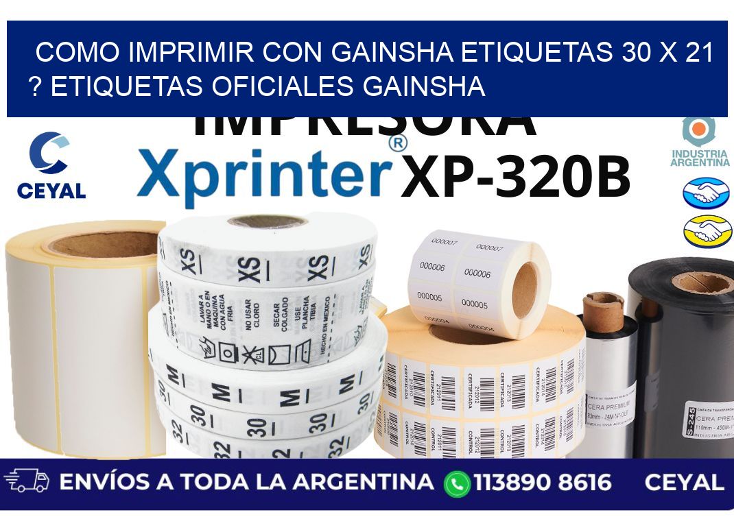 como imprimir con gainsha etiquetas 30 x 21 ? etiquetas oficiales gainsha