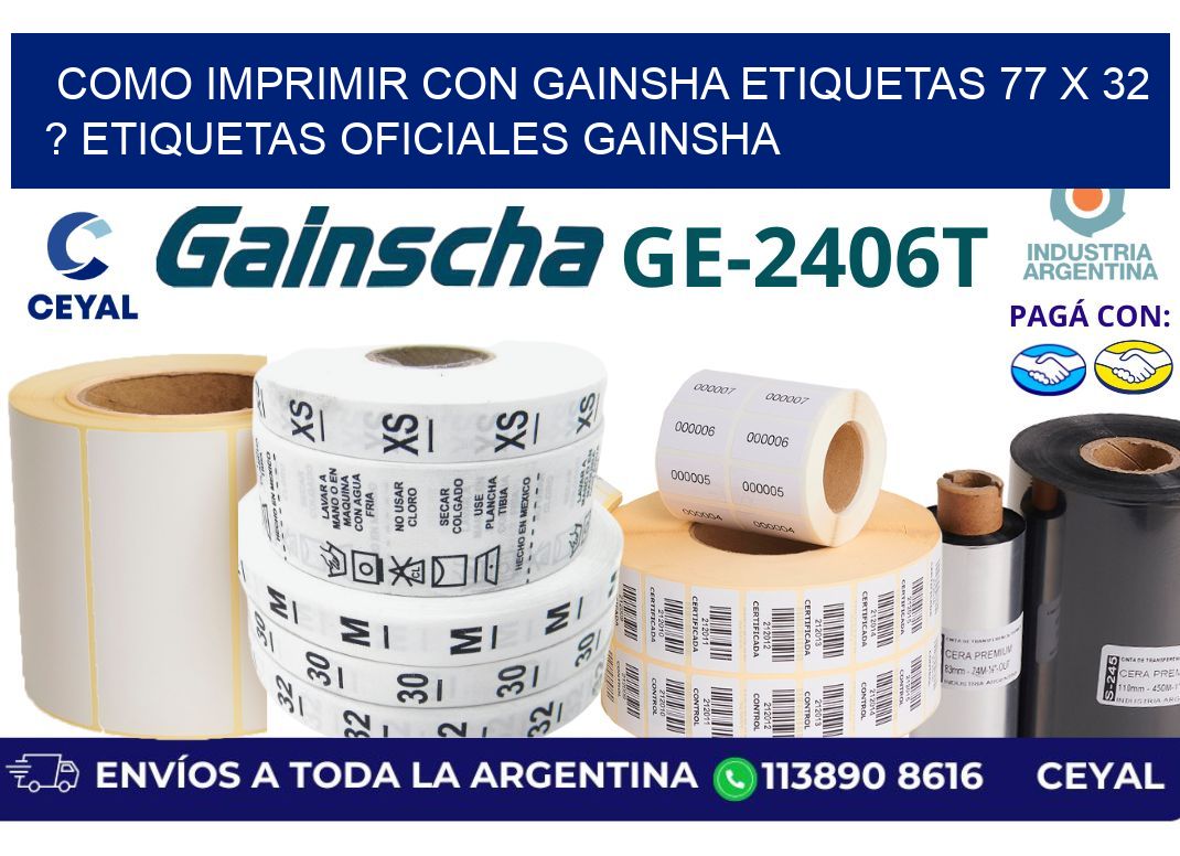 como imprimir con gainsha etiquetas 77 x 32 ? etiquetas oficiales gainsha