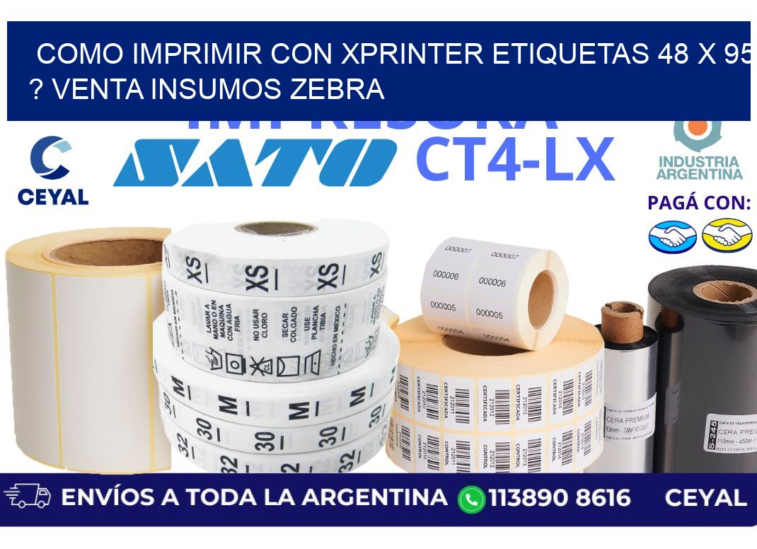 como imprimir con xprinter etiquetas 48 x 95 ? venta insumos zebra