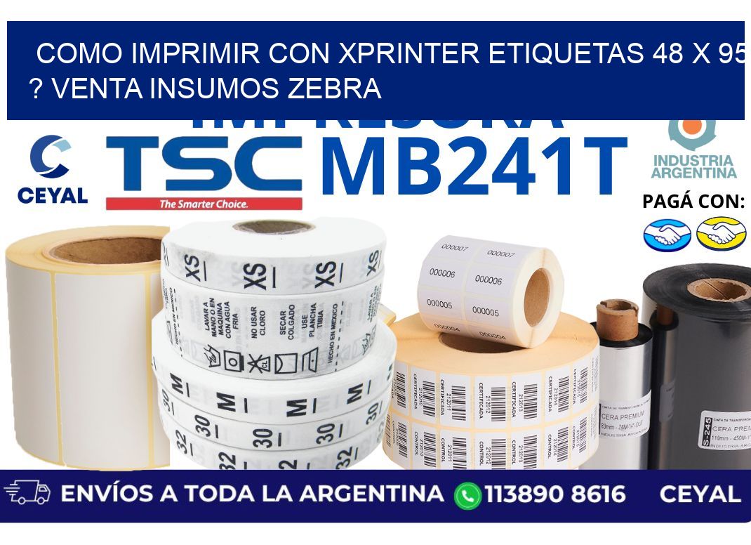 como imprimir con xprinter etiquetas 48 x 95 ? venta insumos zebra