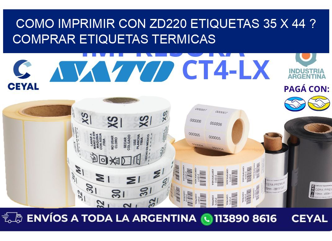 como imprimir con zd220 etiquetas 35 x 44 ? Comprar Etiquetas termicas