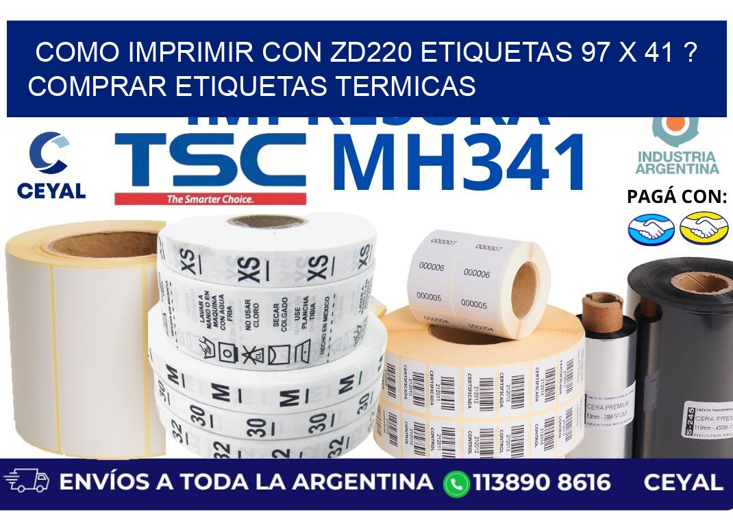 como imprimir con zd220 etiquetas 97 x 41 ? Comprar Etiquetas termicas