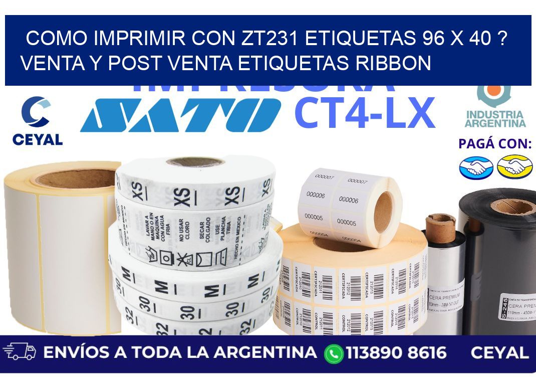 como imprimir con zt231 etiquetas 96 x 40 ? Venta y post venta etiquetas ribbon