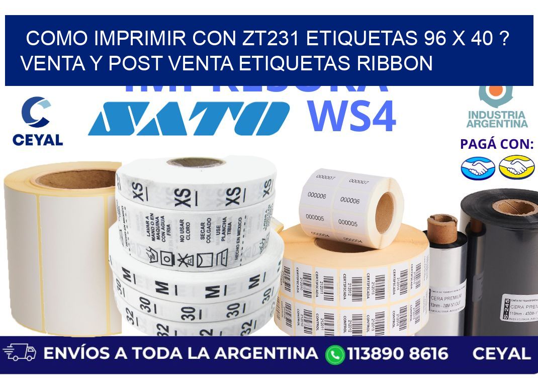 como imprimir con zt231 etiquetas 96 x 40 ? Venta y post venta etiquetas ribbon