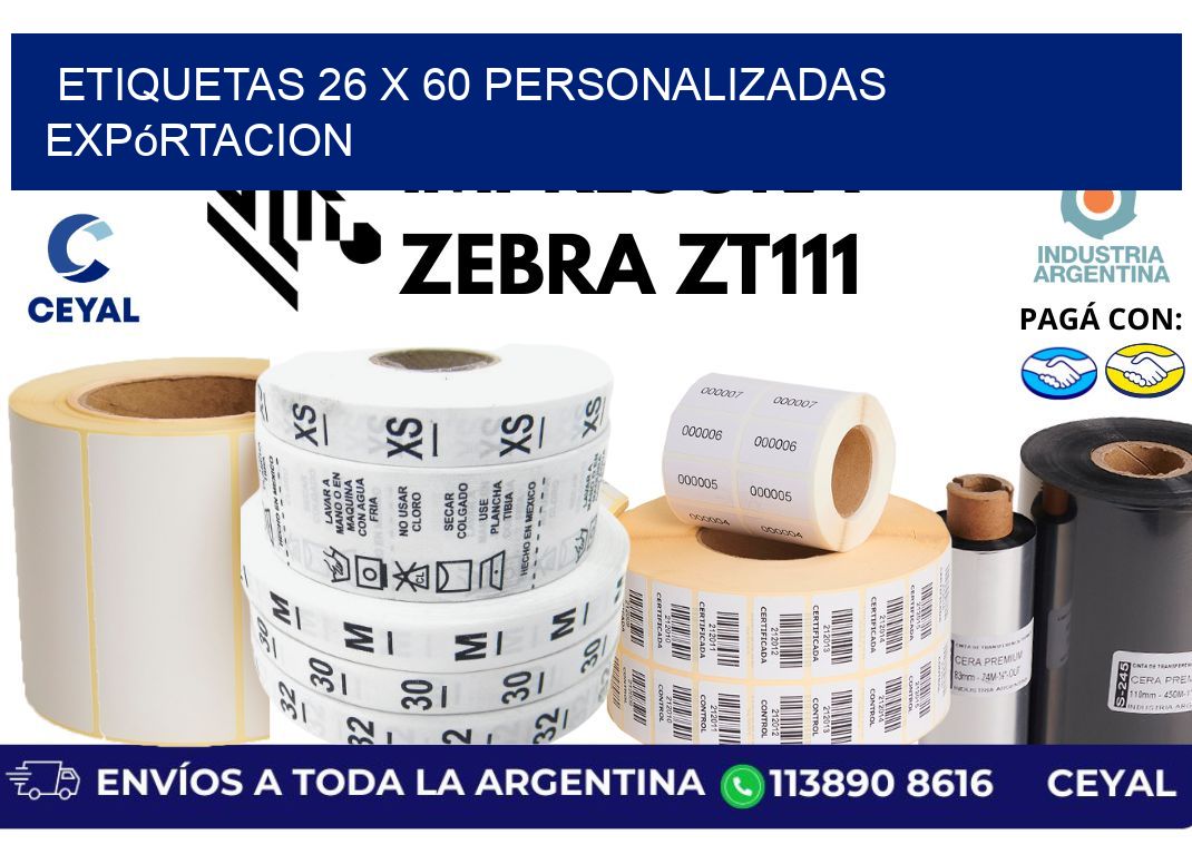 etiquetas 26 x 60 personalizadas expórtacion
