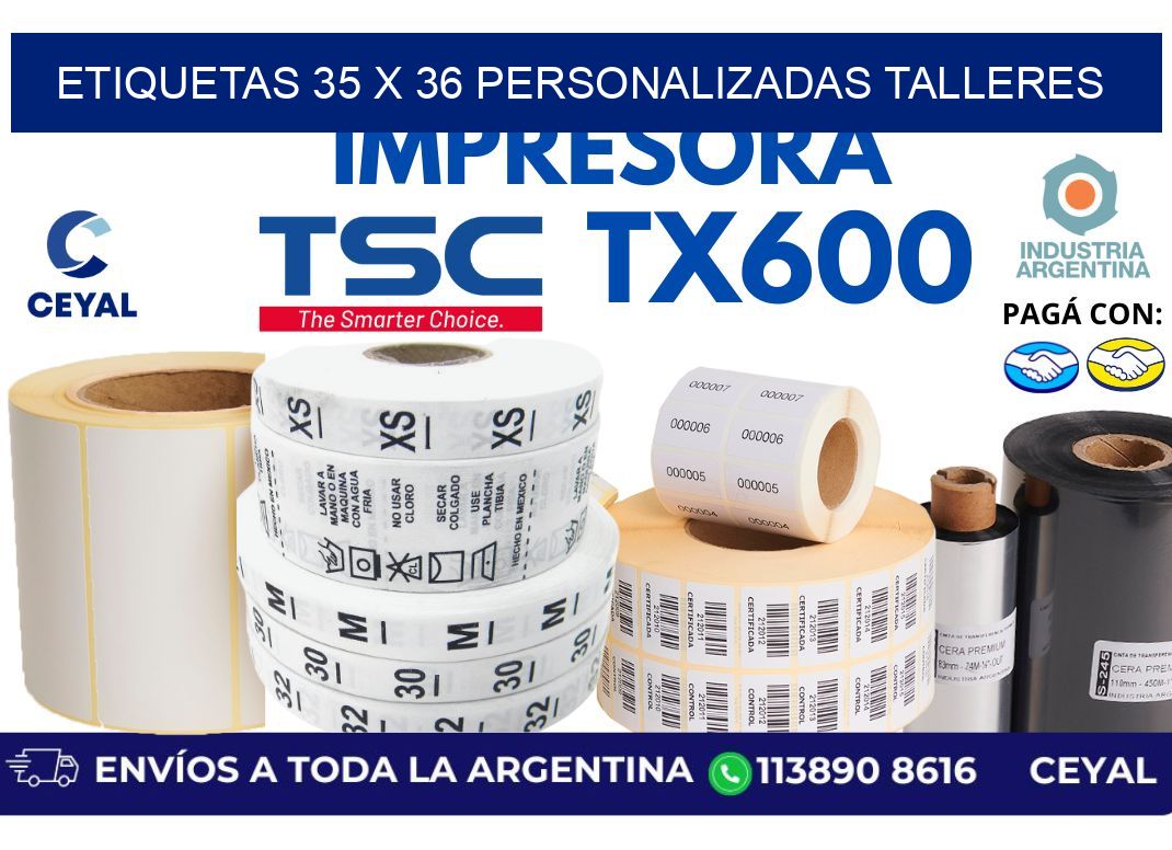 etiquetas 35 x 36 personalizadas talleres