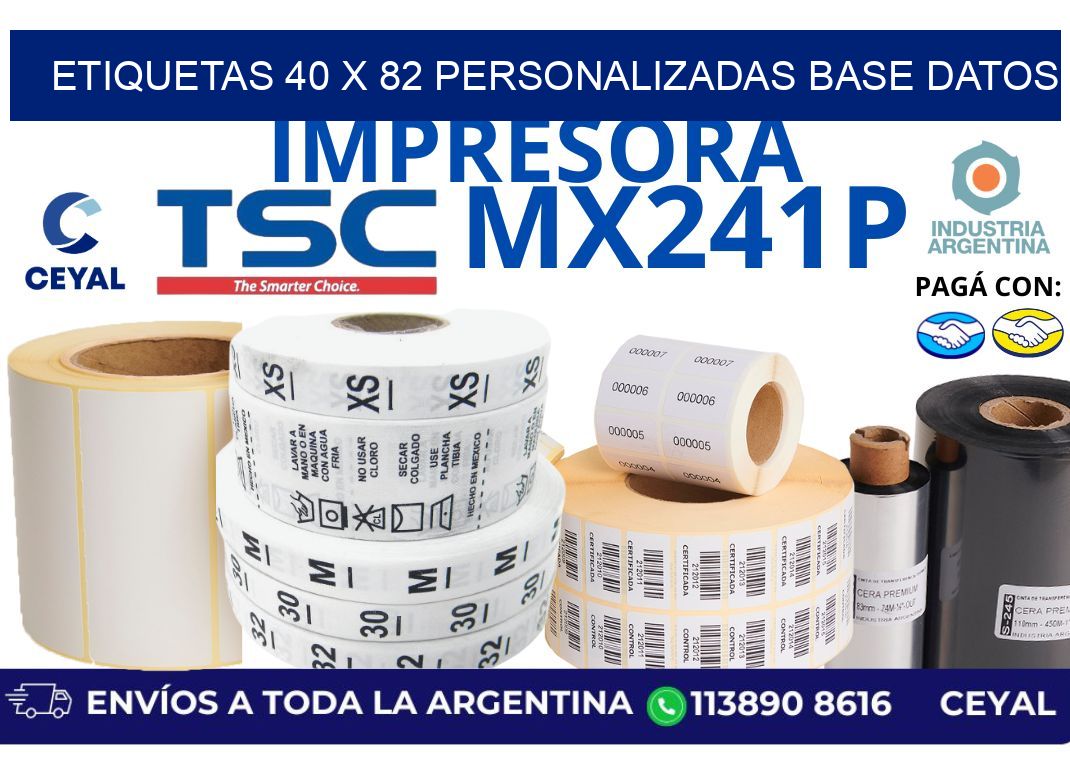 etiquetas 40 x 82 personalizadas base datos
