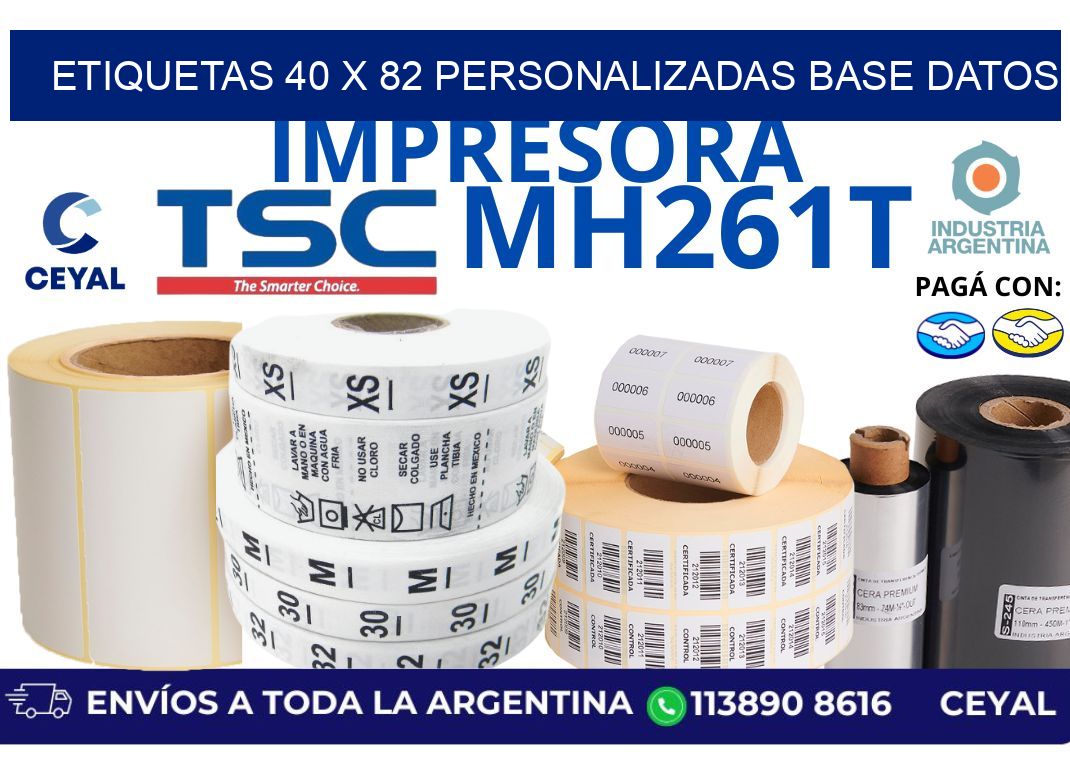 etiquetas 40 x 82 personalizadas base datos