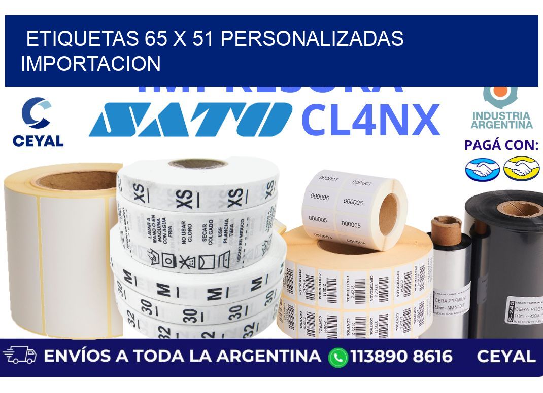 etiquetas 65 x 51 personalizadas importacion