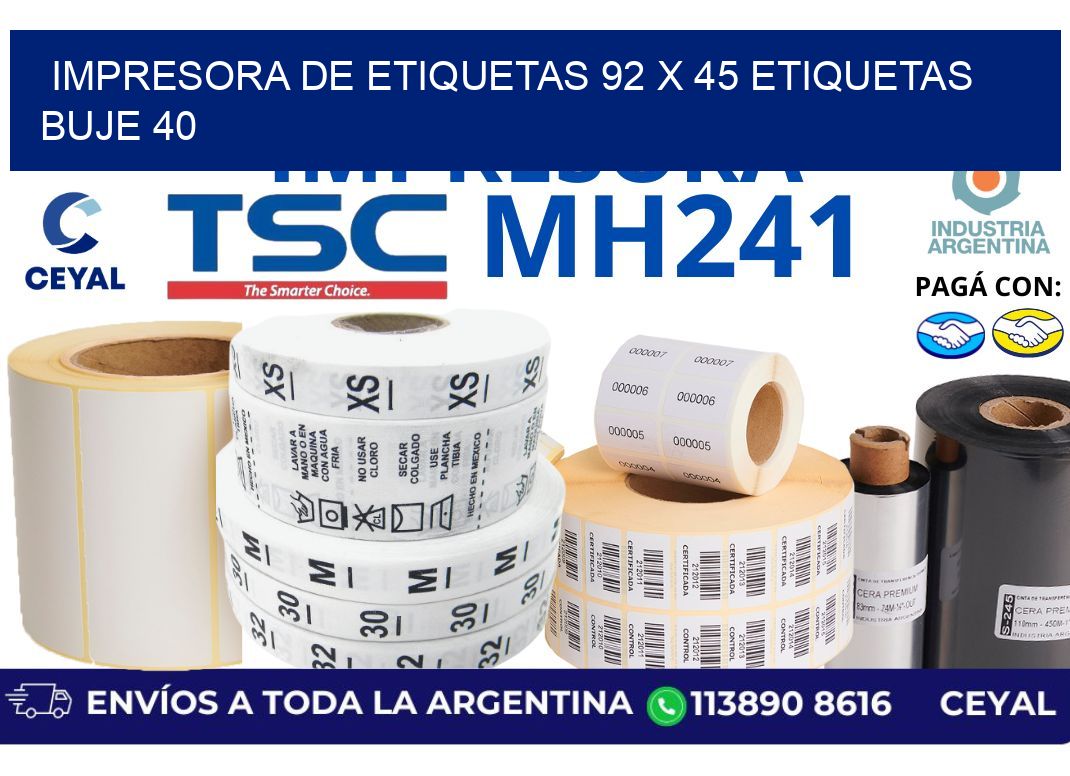 impresora de etiquetas 92 x 45 etiquetas buje 40