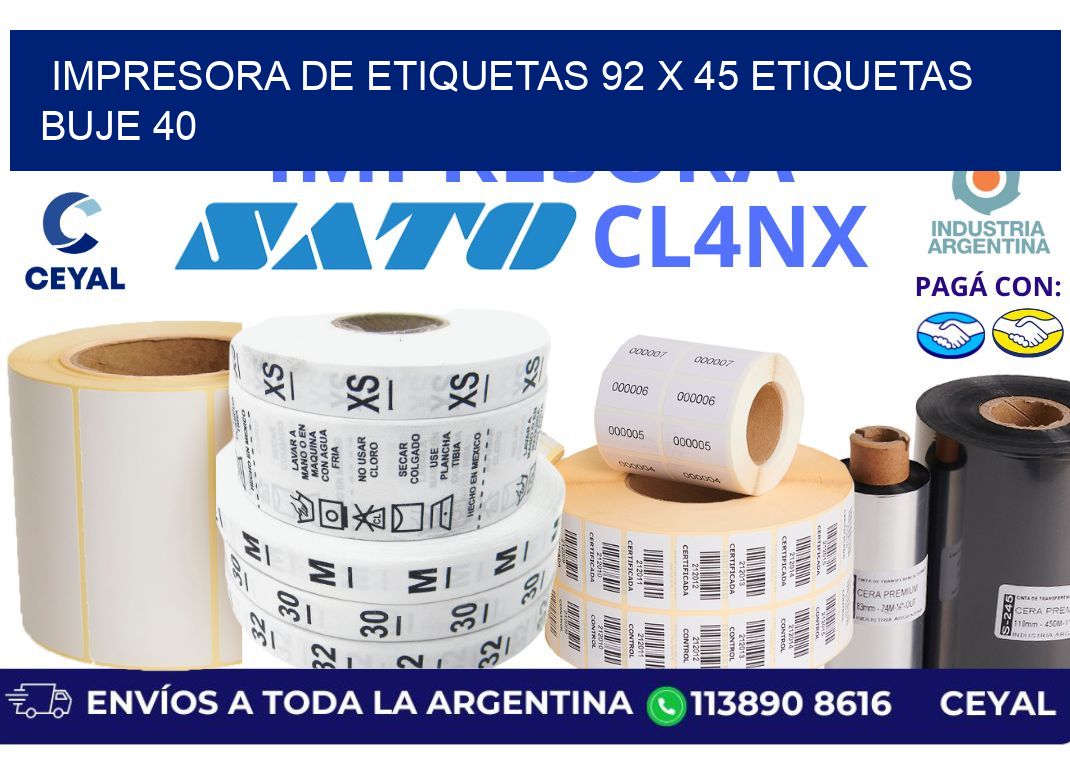 impresora de etiquetas 92 x 45 etiquetas buje 40