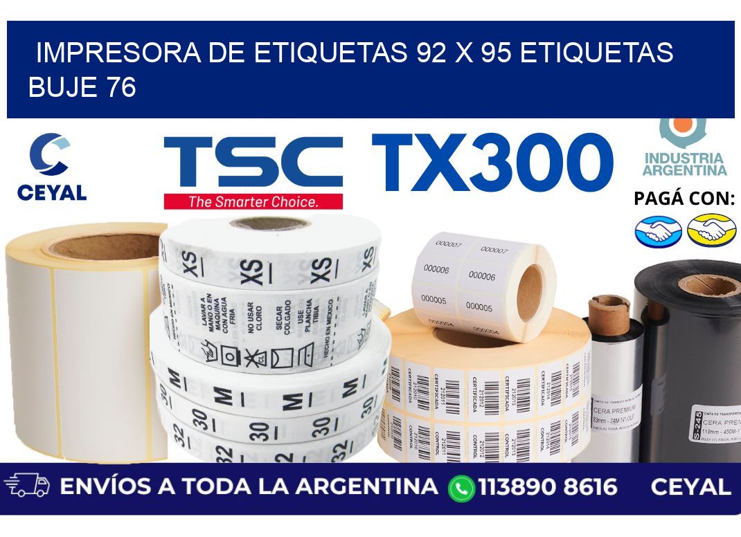 impresora de etiquetas 92 x 95 etiquetas buje 76