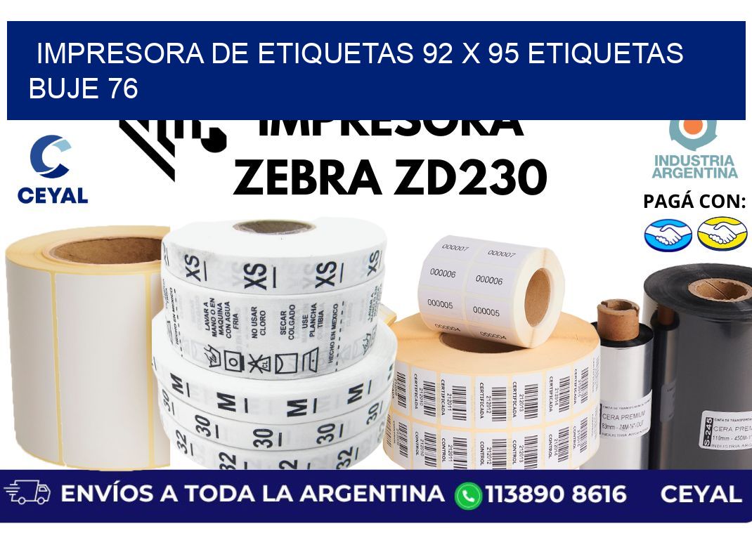 impresora de etiquetas 92 x 95 etiquetas buje 76