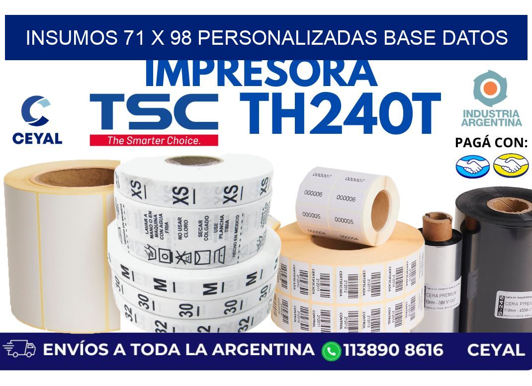 insumos 71 x 98 personalizadas base datos
