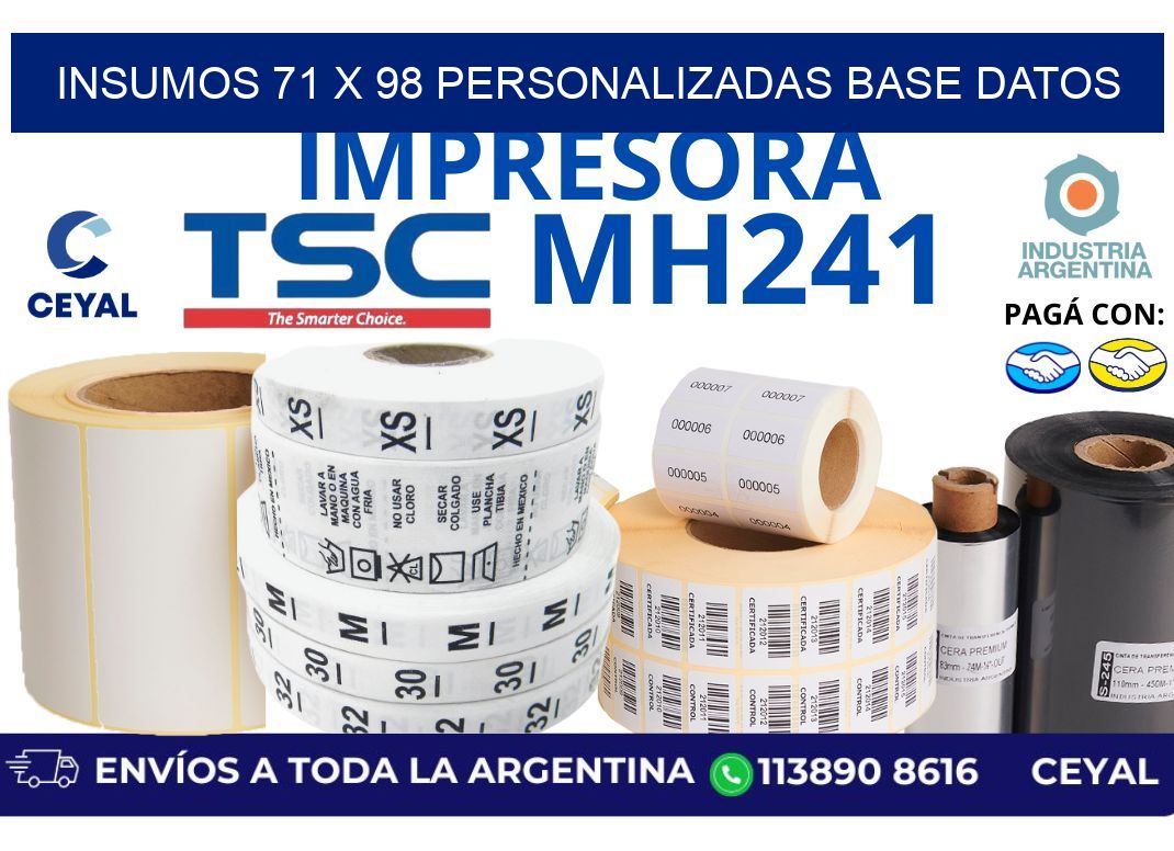 insumos 71 x 98 personalizadas base datos