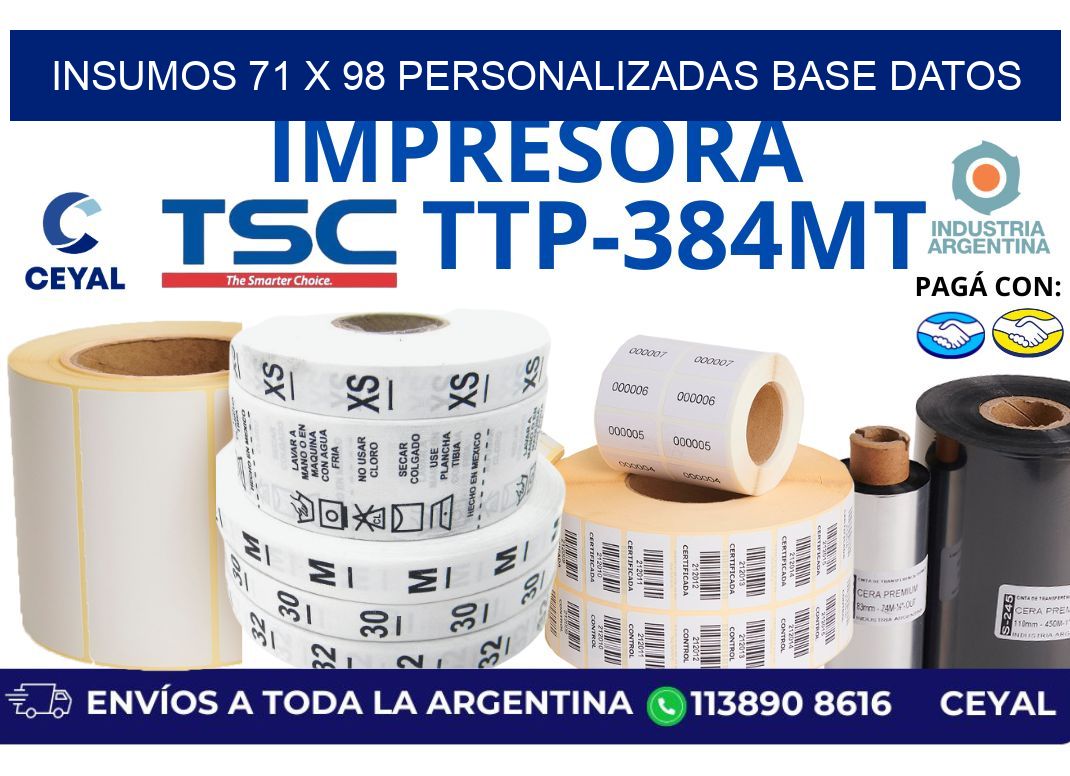 insumos 71 x 98 personalizadas base datos