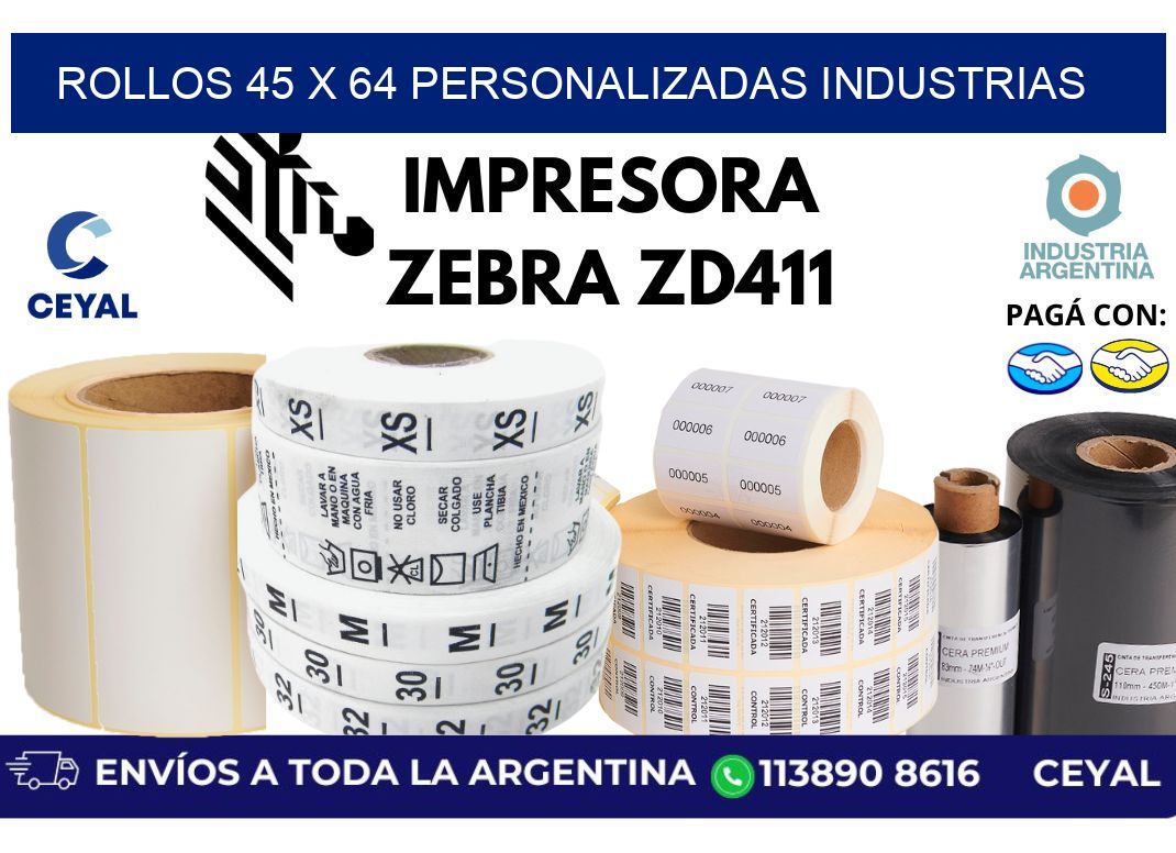 rollos 45 x 64 personalizadas industrias
