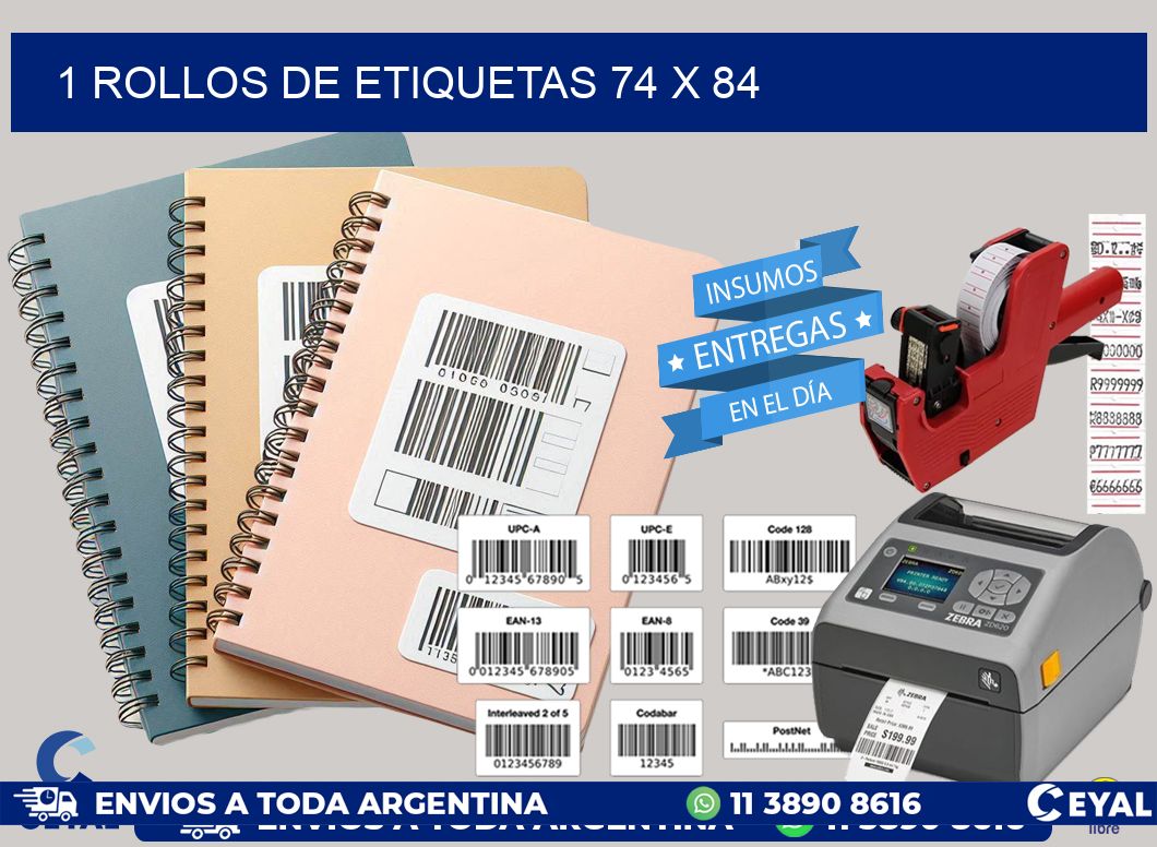 1 ROLLOS DE ETIQUETAS 74 x 84