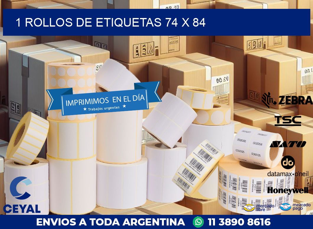 1 ROLLOS DE ETIQUETAS 74 x 84